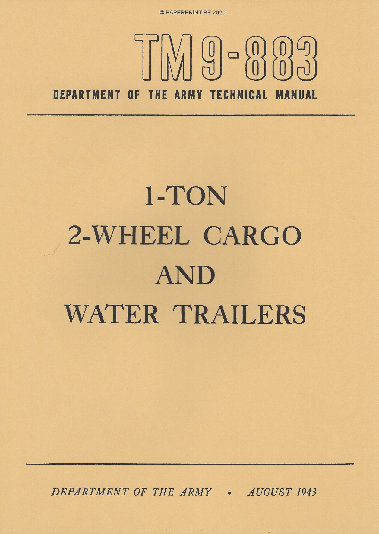 TM 9-883 US 1-TON 2-WHEEL CARGO AND WATER TRAILERS